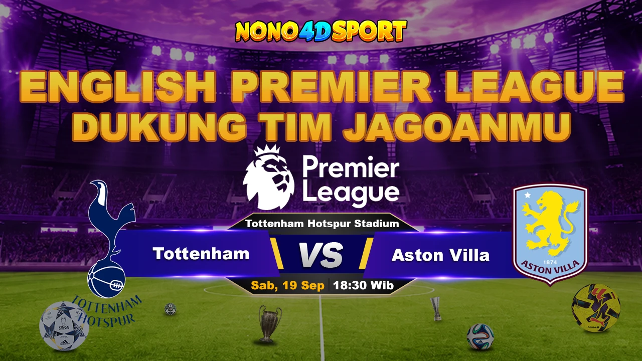 Prediksi Skor Tottenham vs Aston Villa