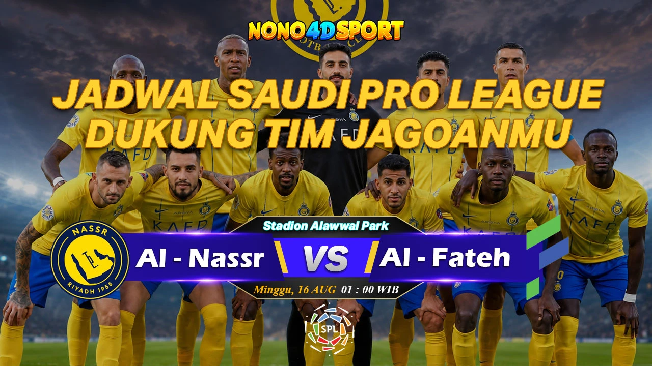 Prediksi Skor Al Nassr Riyadh vs Al Fateh dan Statistik di Saudi Pro League